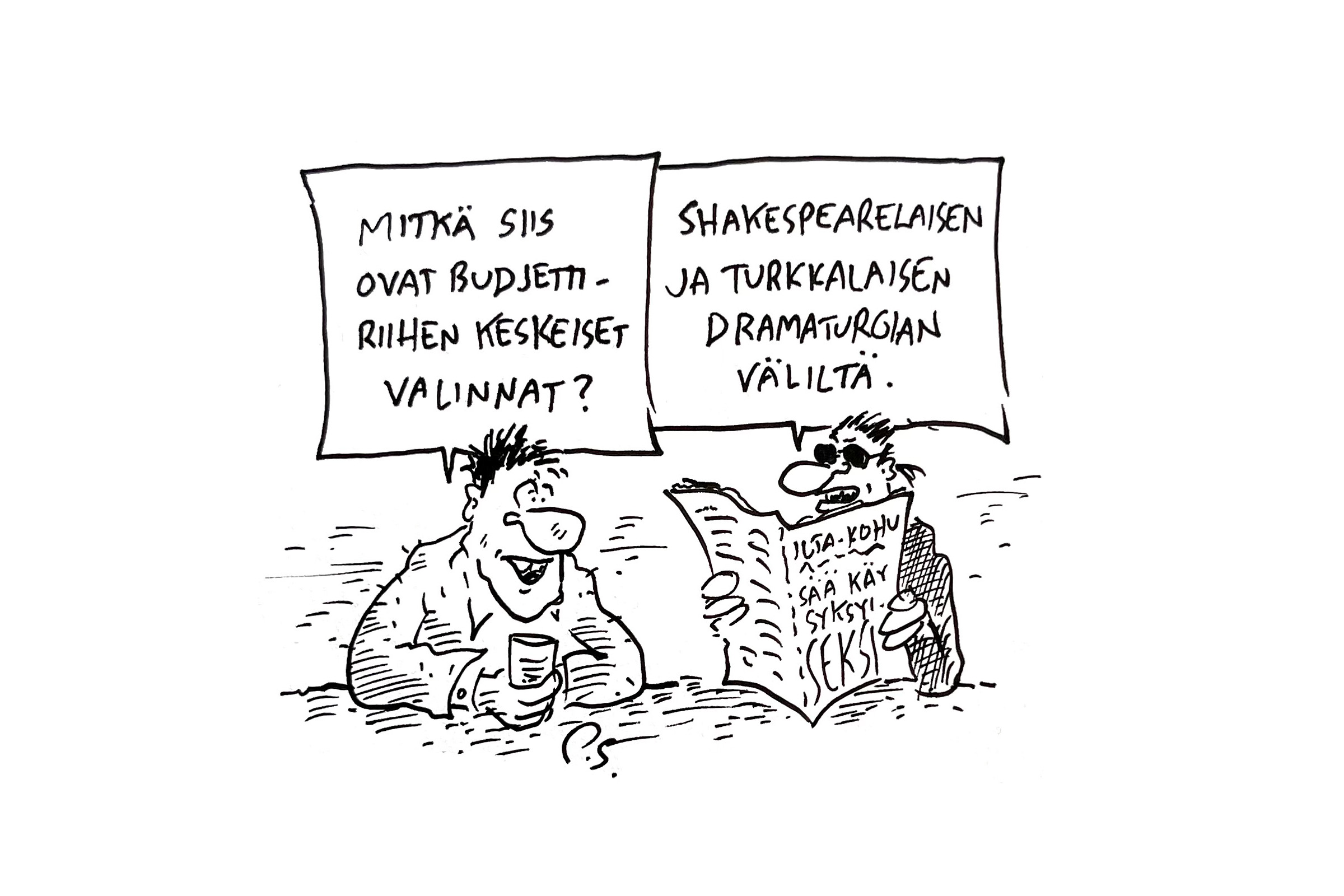 P.S. – Tulossa ensi-iltaan: Hallituksen budjettiriihi